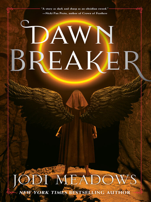 Title details for Dawnbreaker by Jodi Meadows - Available